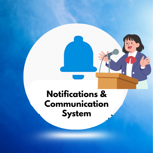 Notifications & Communication System